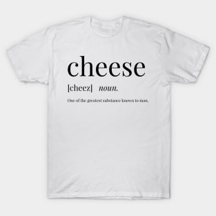 Cheese Definition T-Shirt